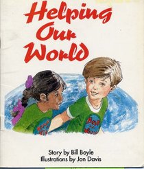 Helping Our World