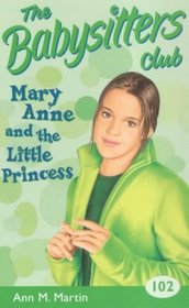 Mary Ann and the Little Princess (Babysitters Club)