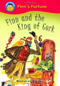 Finn and the King of Cork (Start Reading: Finn's Fortune)