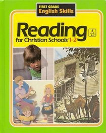 Reading for christian Schools 1-2