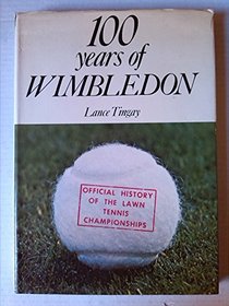 One Hundred Years of Wimbledon