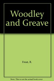 Woodley and Greave