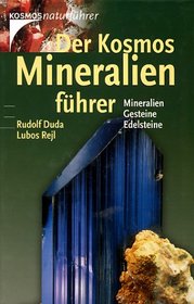 Der Kosmos- Mineralienfhrer. Mineralien, Gesteine, Edelsteine.