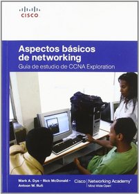 ASPECTOS BASICOS DE NETWORKING (Spanish Edition)