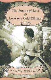 The Pursuit of Love / Love in a Cold Climate