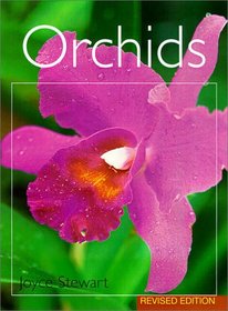 Orchids: Revised Edition