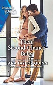 Their Second-Chance Baby (The Parent Portal, Bk 6) (Harlequin Special Edition, No 2832)