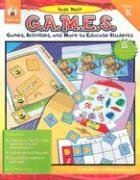 Basic Math G.a.m.e.s. Grade K: Games, Activities, And More to Educate Students (G.a.M.E.S. Series)