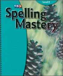 Spelling Mastery - Teacher Materials - Level E
