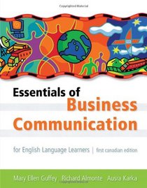 Essentials of Business Communication for English Language Learners: Includes 2009 MLA update card