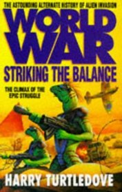 Worldwar: Striking the Balance