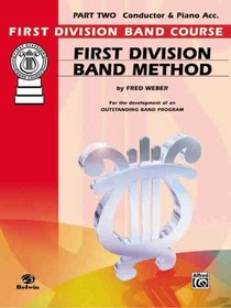 First Division Band Method, Part 2: D-Flat Piccolo (First Division Band Course)
