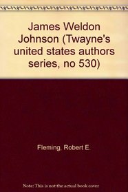 James Weldon Johnson (Twayne's United States Authors Series)