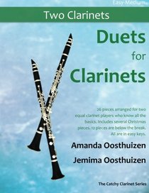 Duets for Clarinets: 26 pieces arranged for two equal clarinet players who know the basics. Includes several Christmas pieces. 12 pieces are below the break.  All are in easy keys