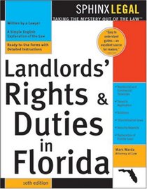 Landlord's Rights & Duties In Florida, 10E