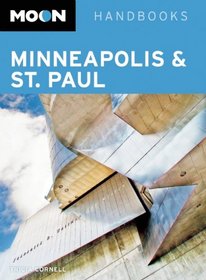 Moon Minneapolis & St. Paul (Moon Handbooks)