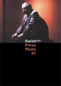 Swiss Press Photo 2007