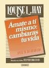 Amate a TI Mismo: Cambiaras Tu Vida : Manual De Trabajo/141 (Spanish Edition)