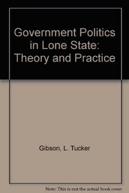 Government and Politics in the Lone State
