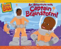 An Adventure With Captain Brainstorm! (Little Bill)