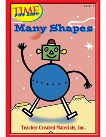 Many Shapes Level 1 (Early Readers from TIME For Kids)