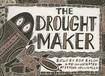 The Drought Maker: Set B Stage Eight (Literacy links picture books)