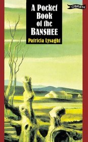 A Pocket Book of the Banshee (The Pocket History Series)