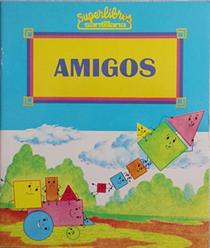 Amigos/ Friends (Spanish Edition)
