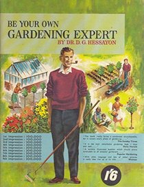 Be Your Own Gardening Expert