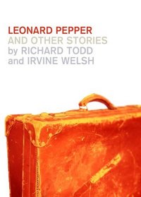 Leonard Pepper and Other Stories
