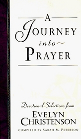 A Journey into Prayer (TruthSeed Devotional Books)