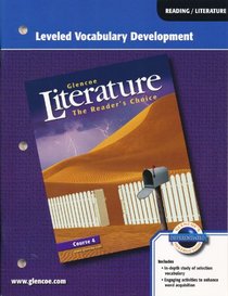 Glencoe Literature The Reader's Choice, Course 4: Leveled Vocabulary Development [ELL]
