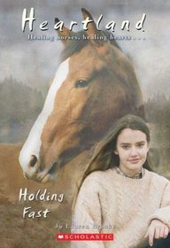 Holding Fast (Heartland, Bk 16)