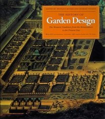The History of Garden Design: Western Tradition from the Renaissance to the Present Day