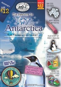 The Mystery in Icy Antarctica (Around the World in 80 Mysteries)