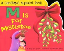 M Is for Mistletoe