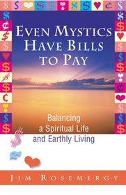 Even Mystics Have Bills To Pay