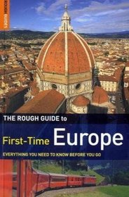 The Rough Guide First-Time Europe 8 (Rough Guides)