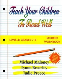 Teach Your Children to Read Well Level 4: Student Workbook