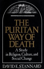 Puritan Way of Death: A Study in Religion, Culture and Social Change (Galaxy Books)