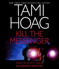 Kill the Messenger