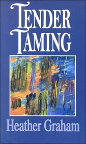 Tender Taming (Thorndike Large Print Famous Authors Series)
