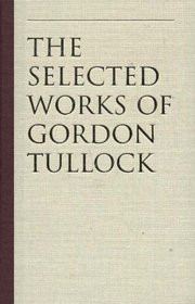 CALCULUS OF CONSENT, THE (Tullock, Gordon. Selections. V. 2.)