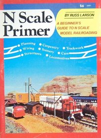 N Scale Primer