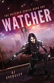 Watcher (The Watcher Series)