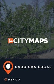 City Maps Cabo San Lucas Mexico