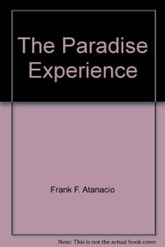 The Paradise Experience