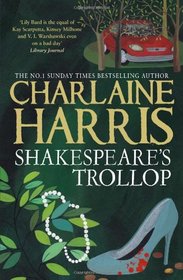 Shakespeare's Trollop (Lily Bard Mystery 4)