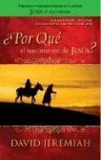 A Por Que el Nacimiento de Jesus? (Why the nativity?) (Spanish)