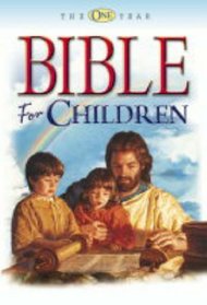 The One Year Bible for Children (Bible)